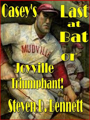 cover image of Casey's Last at Bat, or Joyville Triumphant!